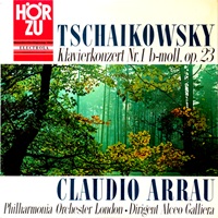 HÖR ZU : Arrau - Tchaikovsky Concerto No. 1